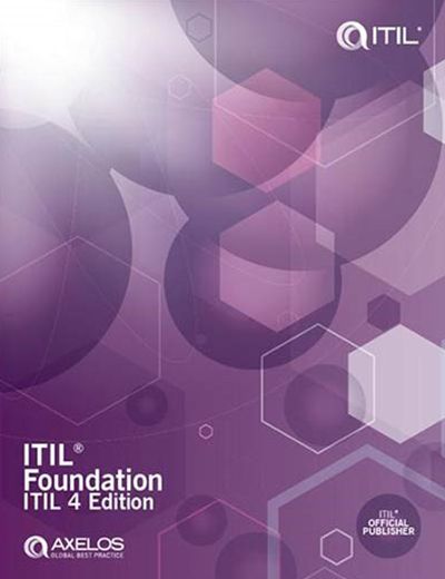 ITIL Foundation ITIL 4 edition